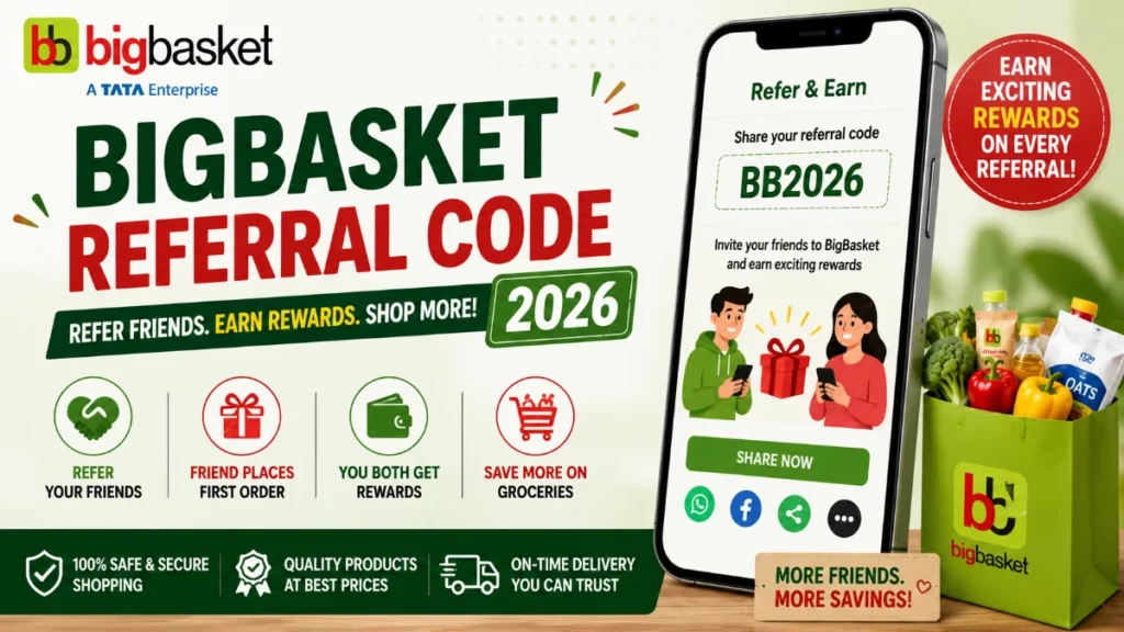 BigBasket Referral Code 2026