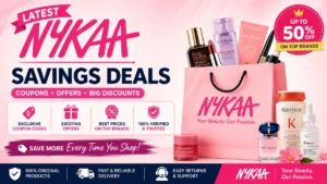 Latest Nykaa Savings Deals: Coupons & Offers 2026
